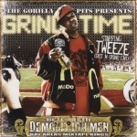 Demolition Men & Tweeze - Grind Time