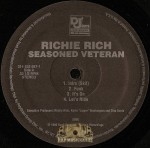 Richie Rich - Seasoned Veteran