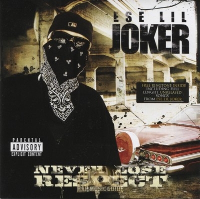 Ese Lil' Joker - Never Lose Respect