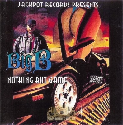 Big B - Nothing But Game