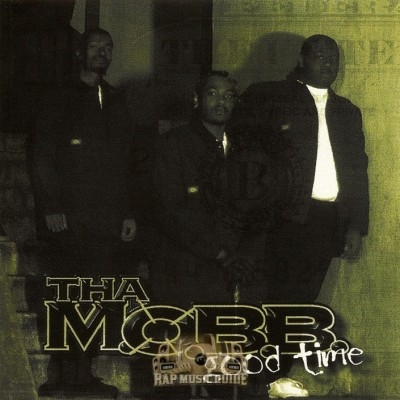 Tha M.O.B.B. - Good Time