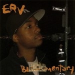 Erv - Blockumentary