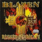 Blazen - Rugged Syndicate