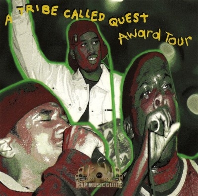 A Tribe Called Quest - Award Tour