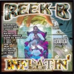 Reek-B - Inflatin'