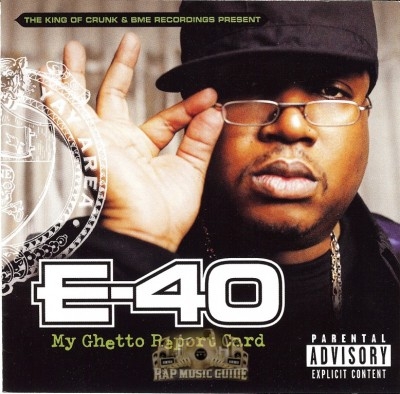 E-40 - My Ghetto Report Card