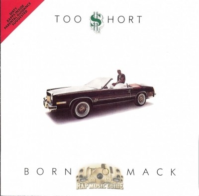 Too Short - Born To Mack