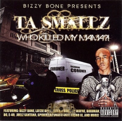 Ta Smallz - Who Killed My Mama?!