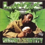 Laze - Wrong Identity