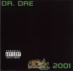 Dr. Dre - 2001