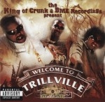 Trillville & Lil Scrappy - Welcome To Trillville