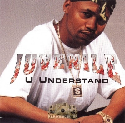 Juvenile - U Understand