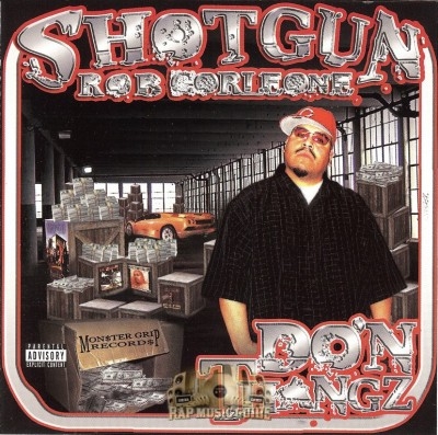 Shotgun Rob Corleone - Do'n Thangz