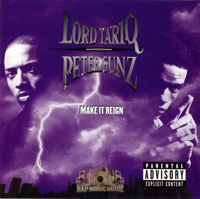 Lord Tariq & Peter Gunz - Make It Reign