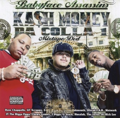 Baby Face Assassins - Kash Money Da Colla 1