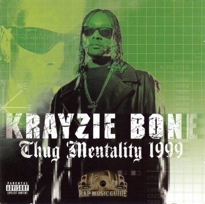 Krayzie Bone - Thug Mentality 1999