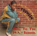 The Youngen - Hell To The New School