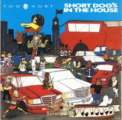 Too Short - Short Dog's In The House