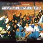 The Figgaro Presents - Fillmoe 2 Hunters Point Vol. 1