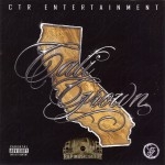 Cali Grown - Cali Grown