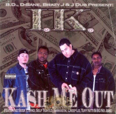 I.K. - Kash Me Out