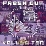 Fresh Out - Volume 10