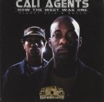 Cali Agents - How The West Was One