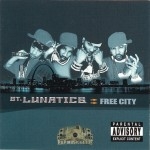 St. Lunatics - Free City