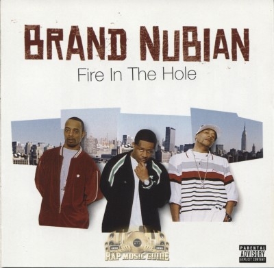 Brand Nubian - Fire In The Hole