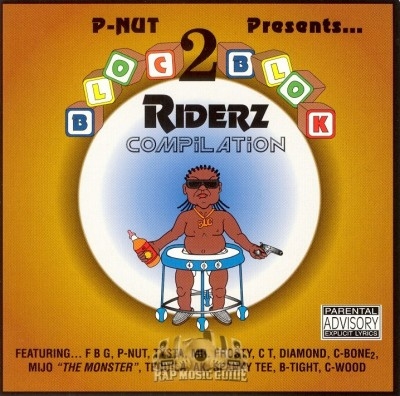 P-Nut Presents - Bloc 2 Blok Riderz Compilation