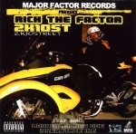 Rich The Factor - 2K10Street