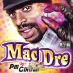 Mac Dre - Pill Clinton