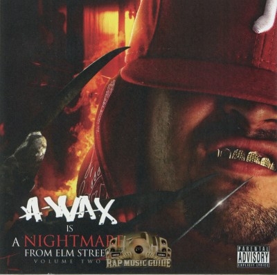 A-Wax - Nightmare From Elm Street The Mixtape Vol. 2