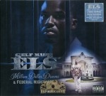 Self Made Els - Million Dollar Dreams & Federal Nightmares