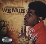 Webbie - Savage Life 3