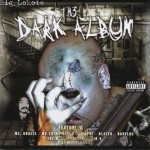 Big Lokote - Dark Album