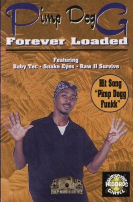 Pimp Dogg - Forever Loaded