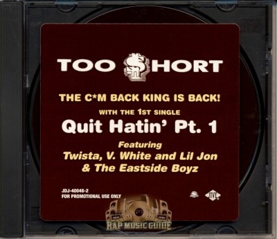 Too Short - Quit Hatin' Pt.1 