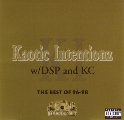 Kaotic Intentionz w/ DSP And KC - The Best Of 96-98