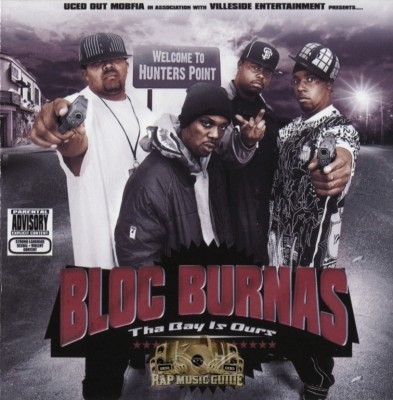 Bloc Burnas - Tha Bay Is Ours