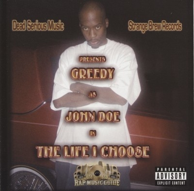 Greedy - The Life I Choose