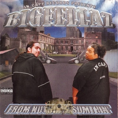 Big Fellaz - From Nuthin' 2 Sumthin'