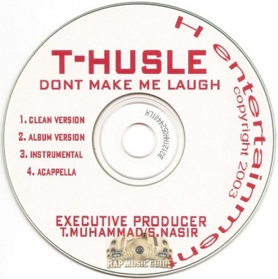 T-Husle - Don't Make Me Laugh