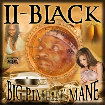 II-Black - Big Pimpin' Mane