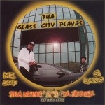 Tha Glass City Playas - Tha Money And Da Honies