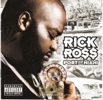 Rick Ross - Port Of Miami