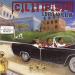 Clipse - Lord Willin'