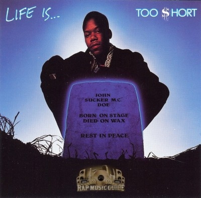 Too Short - Life Is...Too $hort