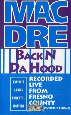 Mac Dre - Back N Da Hood