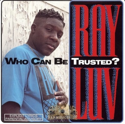 Ray Luv - Who Can Be Trusted?